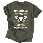 Nyugodjál meg férfi póló