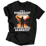 Horgászat ad erőt férfi póló
