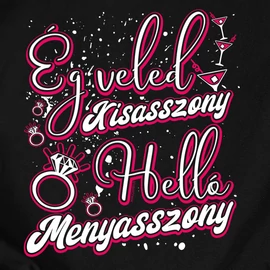 Ég veled kisasszony női póló (Fekete)