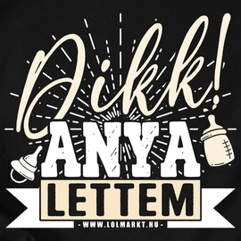 Dikk! Anya lettem női póló (Fekete)