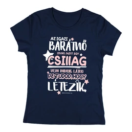 Az igazi barátnő női póló (Sötétkék)