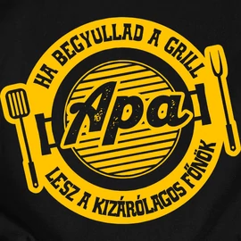 Ha begyullad a grill kötény (fekete)