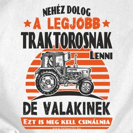 A legjobb traktoros póló (Fehér)