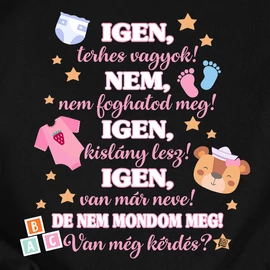 Igen terhes vagyok női póló (Fekete)