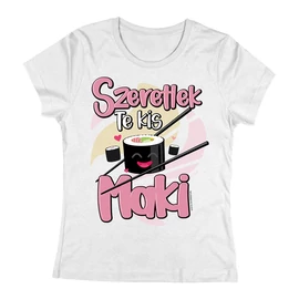 Szeretlek te kis maki női póló (fehér)