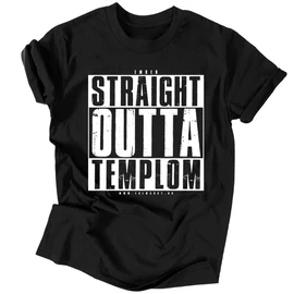 STRAIGHT OUTTA TEMPLOM férfi póló (fekete)