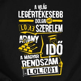 A világ legértékesebb dolgai férfi póló (Fekete)