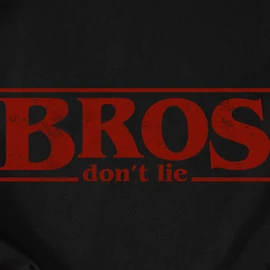 Bros don't lie kapucnis pulóver (Fekete)