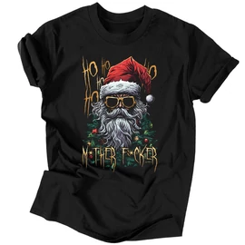 Ho Ho Ho M*ther F*cker férfi póló (Fekete)