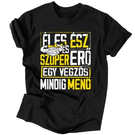 Éles ész ... végzős férfi póló (Fekete)