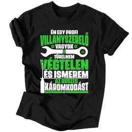 Villanyszerelő vagyok férfi póló (Fekete)