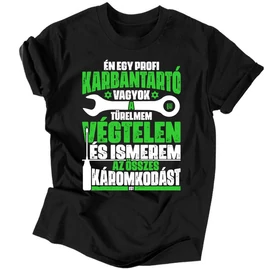 Karbantartó vagyok férfi póló (Fekete)