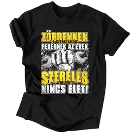 Szerelés nélkül nincs élet férfi póló (Fekete)