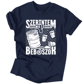 Ma is bebaszok férfi póló (Sötétkék)