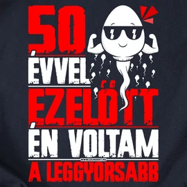 Én voltam a leggyorsabb férfi póló (Fekete)