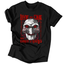 Live or die férfi póló (Fekete)