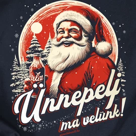 Ünnepelj ma velünk! női póló (Sötétkék)