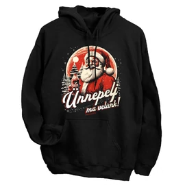 Ünnepelj ma velünk! kapucnis pulóver (Fekete)