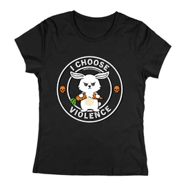 I choose violence női póló (Fekete)