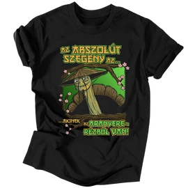Nagy Mester - Az abszolút szegény férfi póló (Fekete)