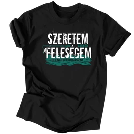 Szeretem a feleségem férfi póló (Fekete)