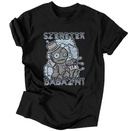 Szeretek babázni férfi póló (Fekete)