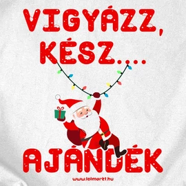 Vigyázz, kész, ajándék férfi póló (Fehér)