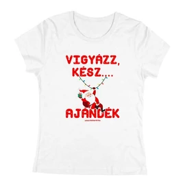 Vigyázz, kész, ajándék női póló (Fehér)