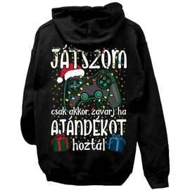 Csak akkor zavarj kapucnis pulóver (Fekete)