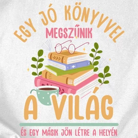 Egy jó könyvvel megszűnik a világ férfi póló (Fehér)