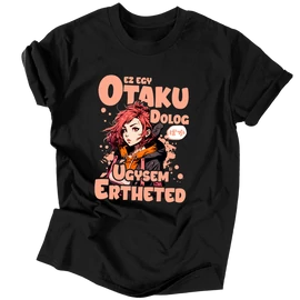 Ez egy otaku dolog  férfi póló (Fekete)