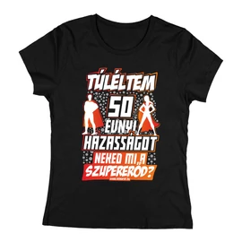 Túléltem X év házasságot női póló (Fekete)