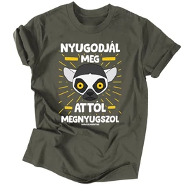 Nyugodjál meg férfi póló (Grafit)