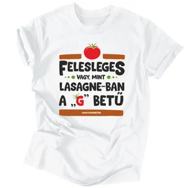 Felesleges vagy férfi póló (Fehér)