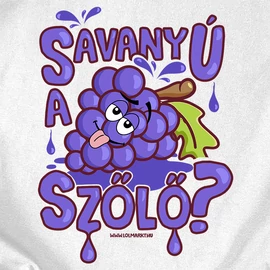 Savanyú a szőlő női póló (Fehér)