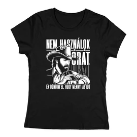Nem használok órát női póló (Fekete)