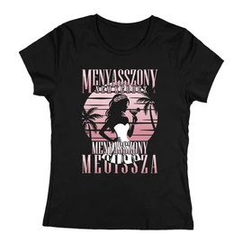 Menyasszony nem kérdez női póló (Fekete)