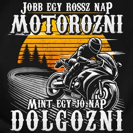 Jobb motorozni férfi póló (fekete)