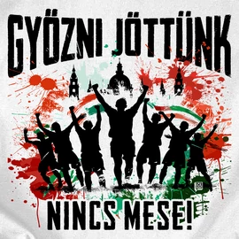 Győzni jöttünk szurkolói férfi póló (Fehér)