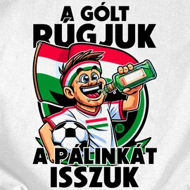 A pálinkát isszuk szurkolói férfi póló (Fehér)