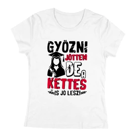 Győzni jöttem... női póló (Fehér)
