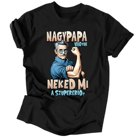 Nagypapa vagyok férfi póló (Fekete)