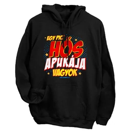 Egy pici hős apukája vagyok kapucnis pulóver (Fekete)
