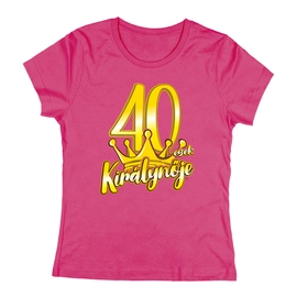 40-esek királynője női póló (Rózsaszín)