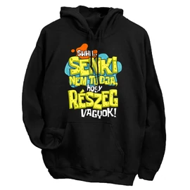 Shh... Senki nem tudja kapucnis pulcsi (Fekete)