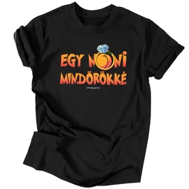 Egy nuni mindörökké férfi póló (Fekete)