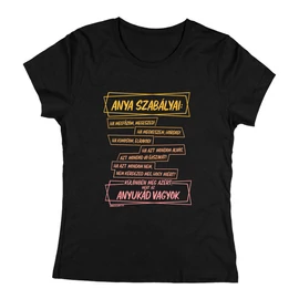 Anya szabályai női póló (Fekete)