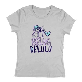 I love being delulu női póló (Szürke)