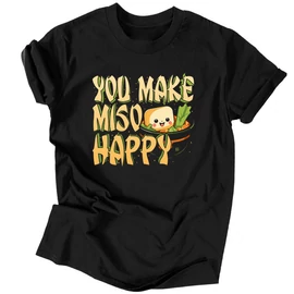 You make miso happy férfi póló (Fekete)