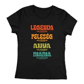 Legendás Mama női póló (Fekete)